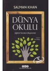 Dünya Okulu - Eğitimi Yeniden Düşünmek