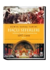 Dünya Savaş Tarihi: Haçlı Seferleri -Cilt 5 (Ciltli)
