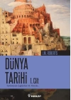 Dünya Tarihi-1. Cilt  Tarihöncesi Çağlardan 18. Yüzyıla