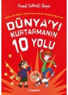 Dünyayı Kurtarmanın 10 Yolu