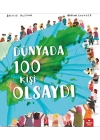 Dünyada 100 Kişi Olsaydı