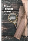 Dünyada Tarihçiliğin Gündemi