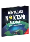 Dünyadaki Noktanı Bulmak