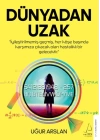 Dünyadan Uzak