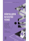 Dünyaların Kesiştiği Yerde