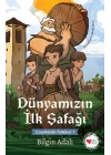 Dünyamızın İlk Şafağı - Çatalhöyük Öyküleri 1