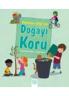 Dünyamızın İyiliği İçin Doğayı Koru