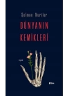 Dünyanın Kemikleri