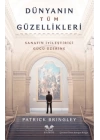 Dünyanın Tüm Güzellikleri