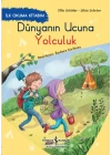 Dünyanın Ucuna Yolculuk - İlk Okuma Kitabım