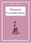 Dünyanın Ucundaki Fener - Gökkuşağı Cep Kitap Dizisi