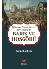 Dünyaya Nizam Veren Biz Türkler’de Barış ve Hoşgörü