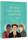 Dünyaya Yön Veren Kadınlar