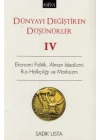 Dünyayı Değiştiren Düşünürler IV
