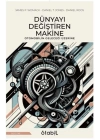 Dünyayı Değiştiren Makine