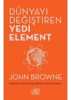 Dünyayı Değiştiren Yedi Element