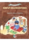 Dünyayı Delen Köstebek (Ciltli)