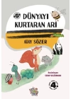 Dünyayı Kurtaran Arı