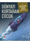 Dünyayı Kurtaran Çocuk