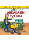Dünyayı Öğreniyorum - Arkadaşım Postacı