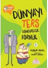 Dünyayı Ters Döndürecek Formül