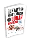 Dünyayı Yönetenlerin Günah Dosyaları