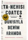 Dünyayla Benim Aramda