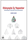 Dünyayla İş Yapanlar - Küreselleşme Sürecinde Türk Çokulusluları