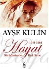 Dürbünümde Kırk Sene 1. Kitap Hayat 1941 1964