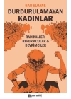 Durdurulamayan Kadınlar