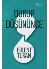 Durup Düşününce