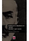 Duruşunu Bozmayan Adam