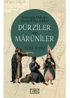 Dürziler ve Marüniler