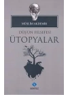 Düşün Felsefesi Ütopyalar