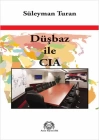 Düşbaz ile CIA