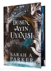Düşen Ayın Uyanışı