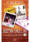 Düşman Okullar - 3 Son Ders (Ciltli)