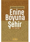 Düşünce Ekseninde Enine Boyuna Şehir