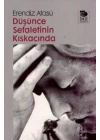Düşünce Sefaletinin Kıskacında