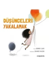 Düşünceleri Yakalamak