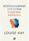 Düşüncelerinizi Değiştirin Hayatınız Değişsin