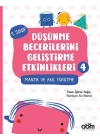 Düşünme Becerilerini Geliştirme Etkinlikleri 4