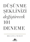 Düşünme Şeklinizi Değiştirecek 101 Deneme