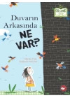 Duvarın Arkasında Ne Var? - Organik Kitaplar