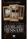Duvarların Ressamı