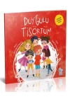 Duygulu Tişörtüm