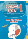 Duyusal Beyin 1 - Temel Duyu Bütünleme Aktiviteleri