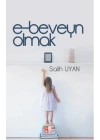 E-Beveyn Olmak