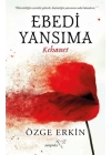 Ebedi Yansıma / Kehanet