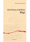 Ebu’l-Kasım el-Belhi’de Bilgi